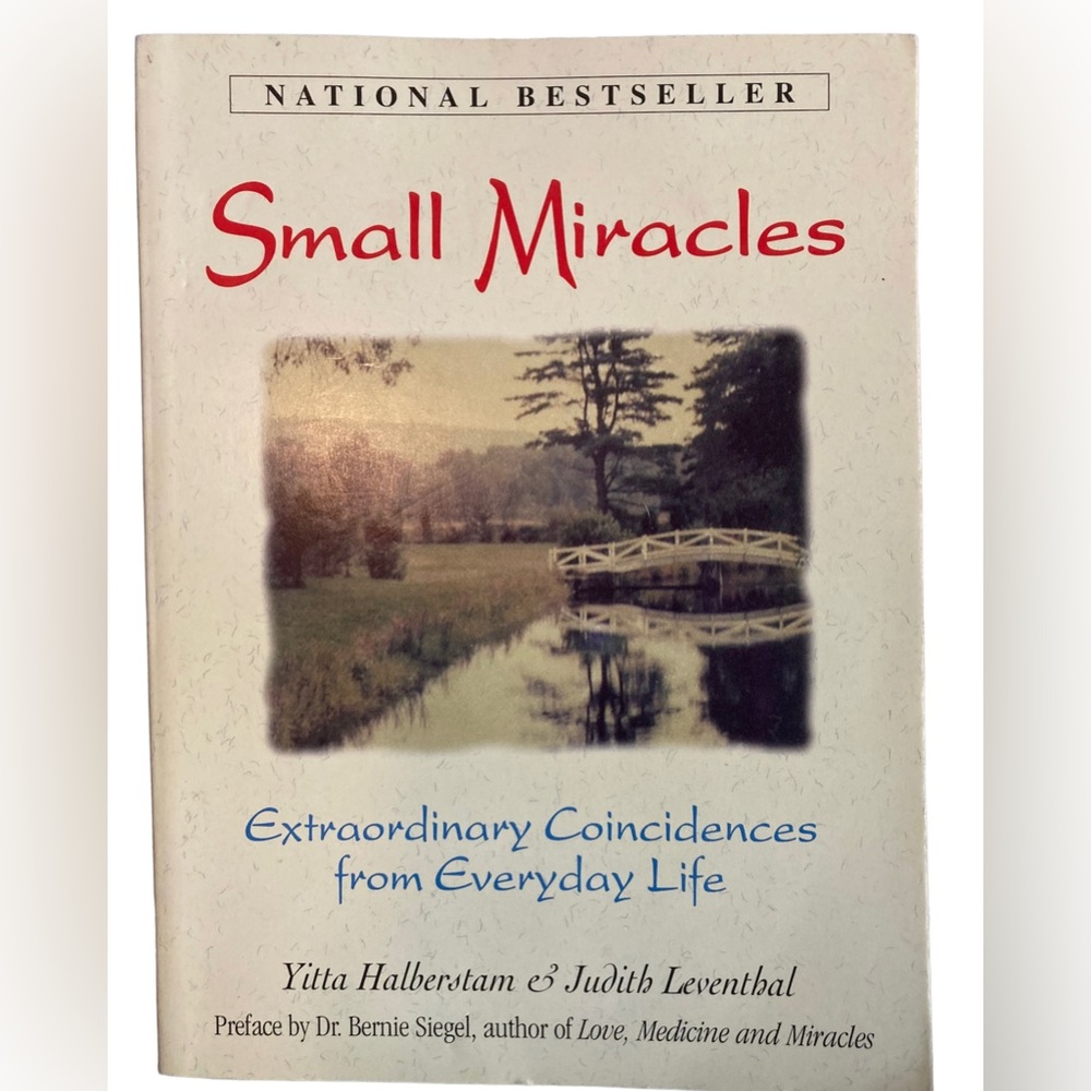 Small Miracles: Extraordinary Coincidences from Everyday Life